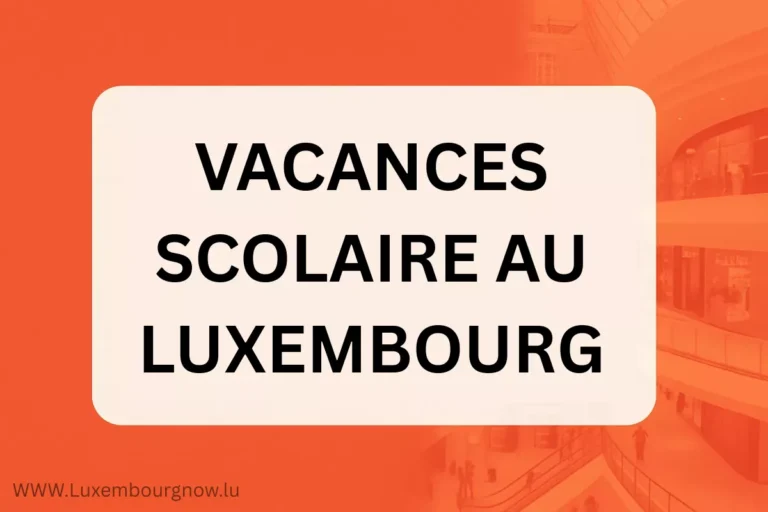 Vacances scolaires au Luxembourg 2025/2026